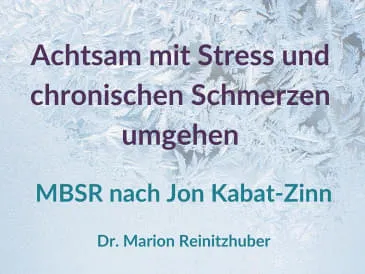 Stressbewaeltigung-durch-Achtsamkeit-MBSR-Jaenner-2025